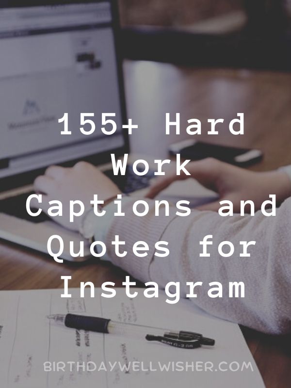 HardWork Captions and Quotes for Instagram