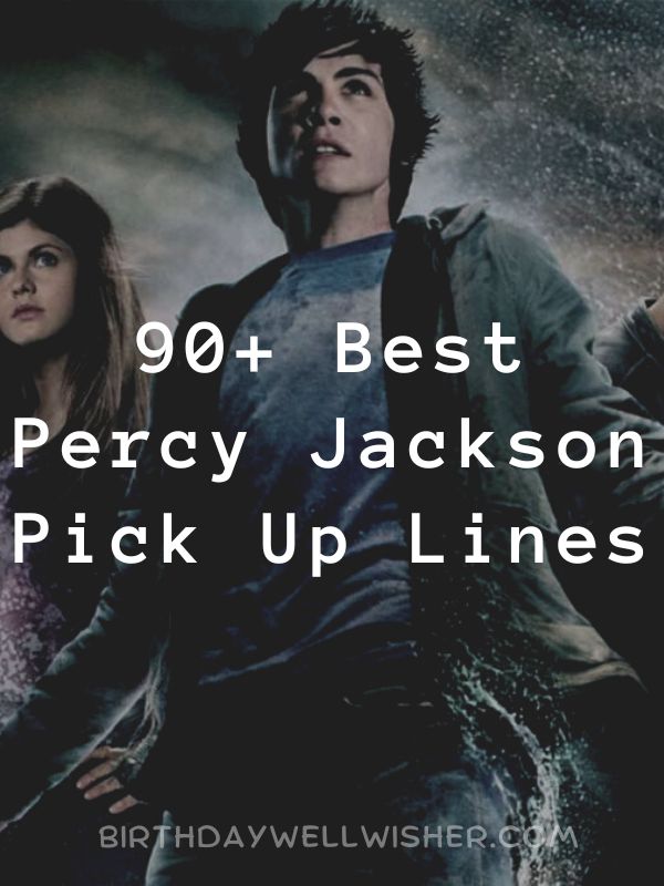 Best Percy Jackson Pick Up Lines