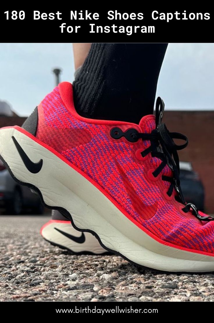 Best Nike Shoes Captions for Instagram