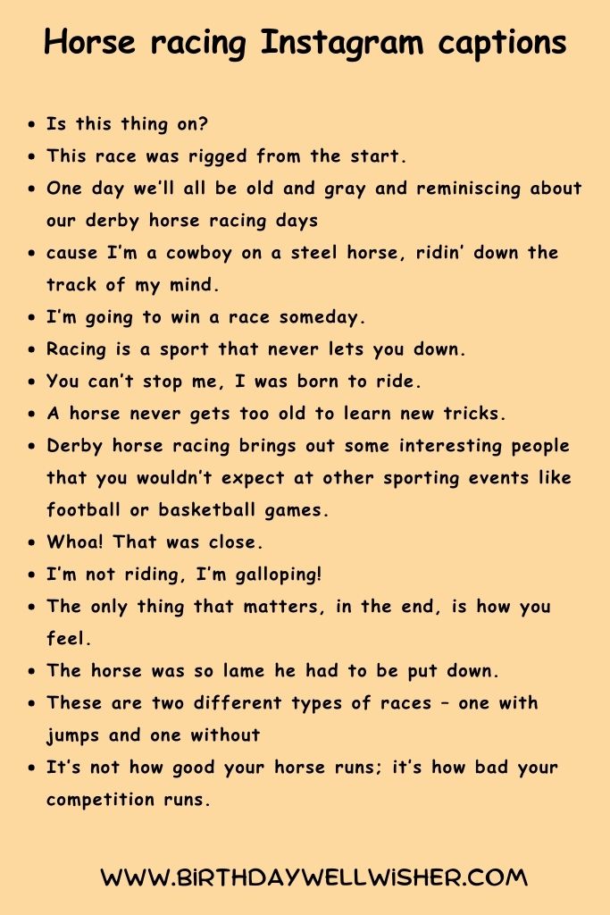 Horse racing Instagram captions